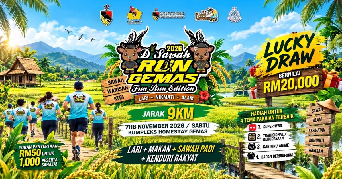 D’Sawah Run Gemas Tahun 2026